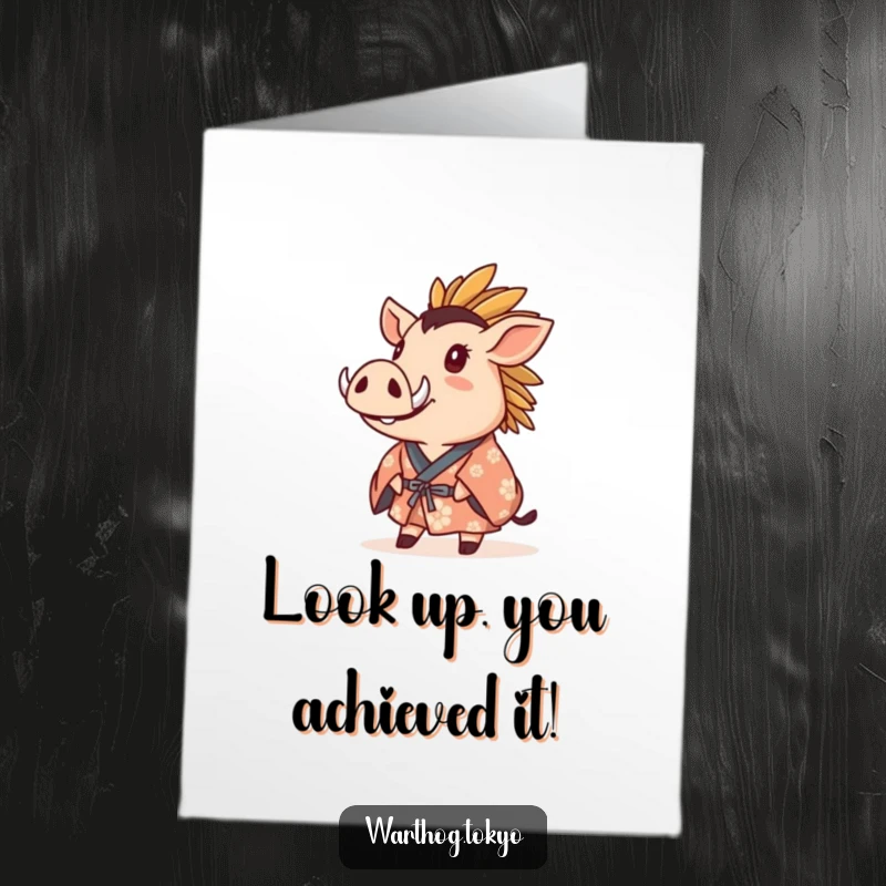 Funny Free Printable Congratulations Card: Warthog in a crested kimono gazing upwards with wonder at their success.